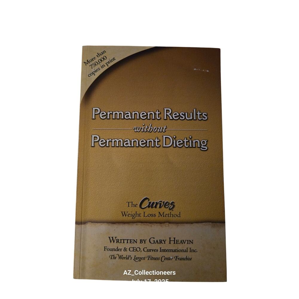 Permanent results without permanent dieting by Gary Heaven - isbn 0967775906